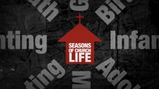 20091230_seasons-of-church-life_medium_img