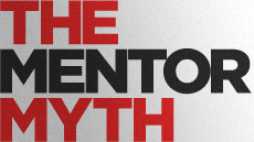 20110614_the-mentor-myth_medium_img