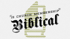 20110706_is-church-membership-biblical_medium_img