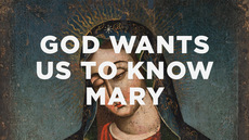 20121216_god-wants-us-to-know-mary_medium_img