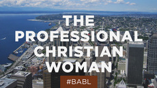 20130519_5-bits-of-wisdom-for-the-professional-christian-woman_medium_img