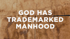 20130609_god-has-trademarked-manhood_medium_img