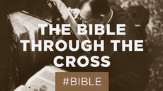 20130706_reading-the-bible-through-the-cross_medium_img