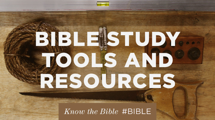 BEST Tools & Resources for STUDYING THE BIBLE 