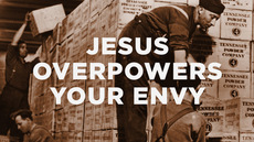 20130912_jesus-overpowers-your-envy_medium_img