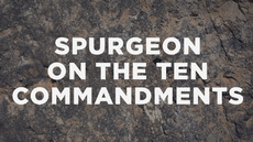 20130917_spurgeon-on-the-ten-commandments_medium_img