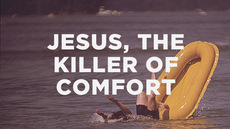 20131006_jesus-the-killer-of-comfort_medium_img