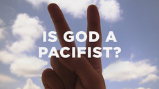 Is God a pacifist?