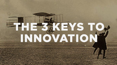 20131023_the-3-keys-to-innovation_medium_img