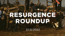 20131109_resurgence-roundup-11-8-2013_medium_img