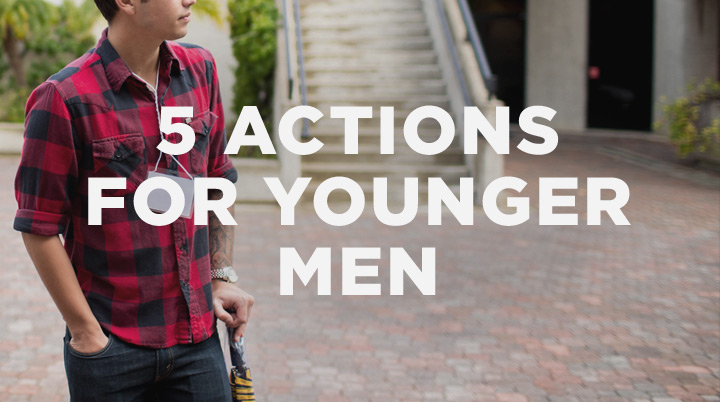 4. 5 actions for younger men