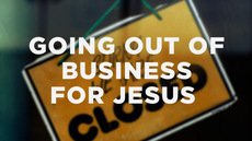 20131112_going-out-of-business-for-jesus_medium_img