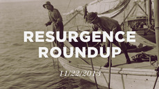20131122_resurgence-roundup-11-22-2013_medium_img