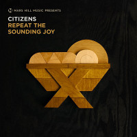 Citizens: Repeat the Sounding Joy