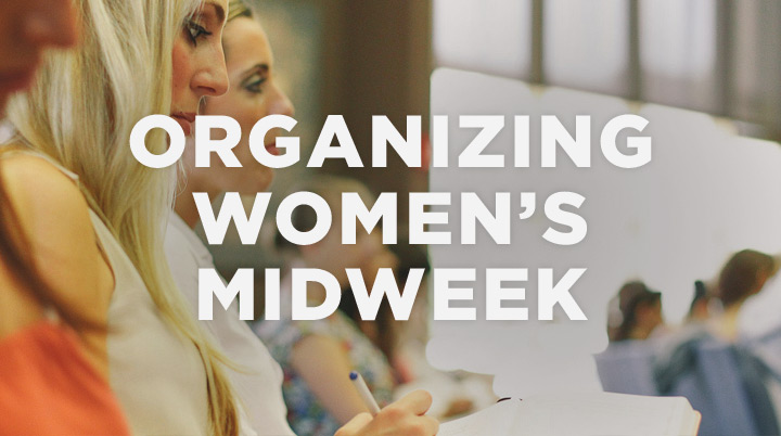 Organizing a women’s midweek study 