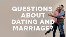 20140109_got-questions-about-dating-and-marriage_medium_img