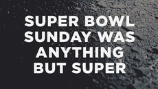 20140202_our-first-super-bowl-sunday-was-anything-but-super_medium_img