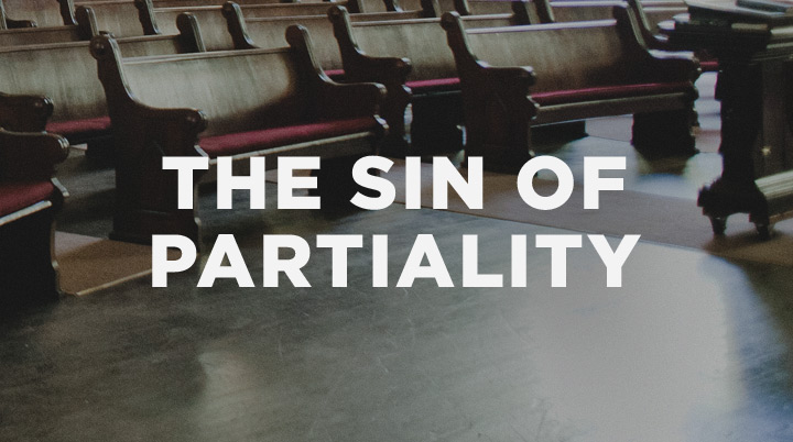 The Sin of Partiality