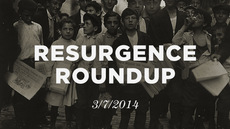20140307_resurgence-roundup-3-7-14_medium_img