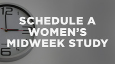 20140312_how-to-schedule-a-women-s-midweek-study_medium_img