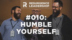 20140401_resurgence-leadership-010-humble-yourself_medium_img
