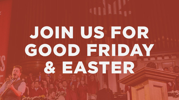 Join Us for Good Friday & Easter