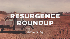 20140425_resurgence-roundup-4-25-14_medium_img