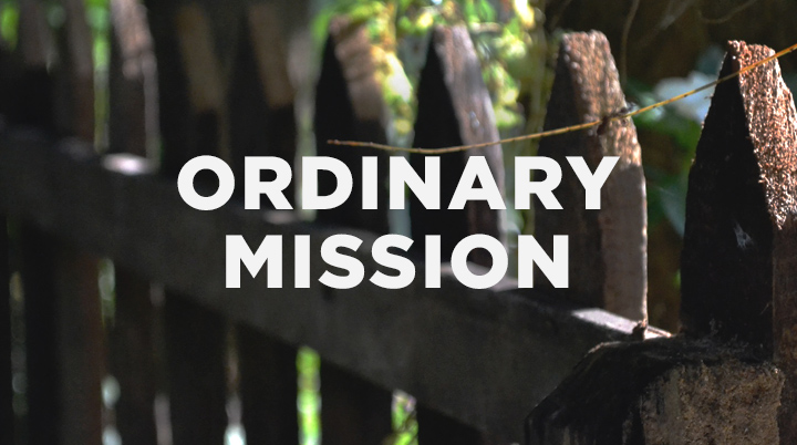 Ordinary People, Ordinary Mission