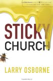 Sticky Church (Leadership Network Innovation Series) by Larry Osborne