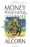 Money, Possessions, and Eternity by Randy Alcorn