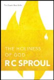 The Holiness of God by R.C. Sproul, R. Sproul
