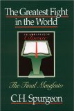 The Greatest Fight in the World: The Final Manifesto (An Ambassador Classics) by Charles Spurgeon