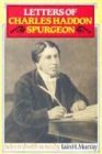 Letters of C. H. Spurgeon by Charles Spurgeon